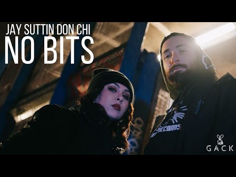 Jay Suttin - No Bits (feat. Don Chi)