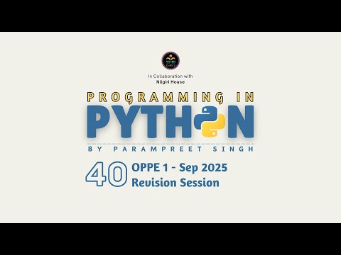 Python OPPE 1 Revision Session Sep 2025 | Programming in Python I Session - 40