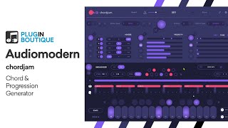 Video thumbnail for Chordjam by Audiomodern | Quick Start Guide | Ultimate Chord Machine VST Plugin by Plugin Boutique