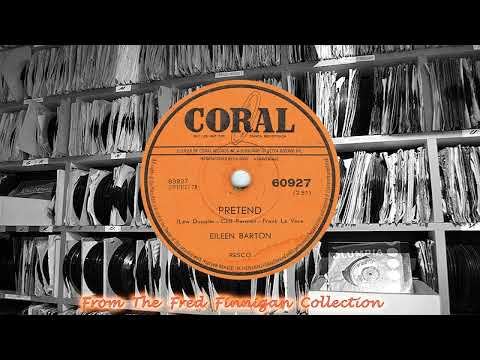 Eileen Barton - Pretend(1953)