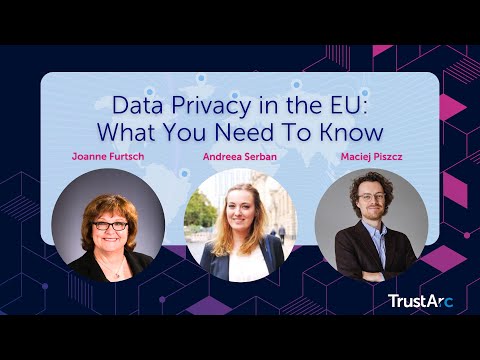 Data Privacy in the EU: What You Need To Know