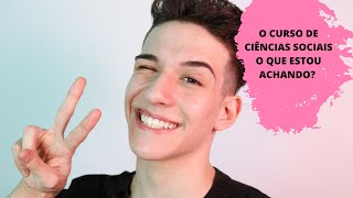 COMO FUNCIONA O CURSO DE CIÊNCIAS SOCIAIS? | GABRIEL CORTTEZI