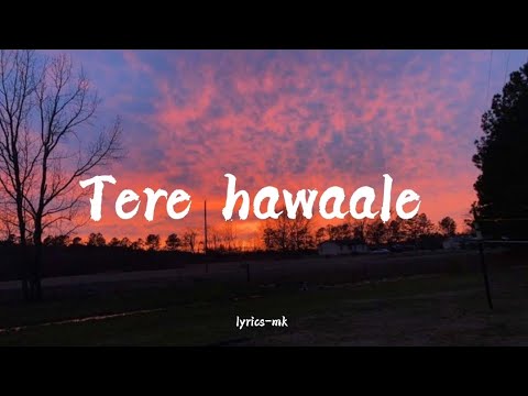 Zara Kabhi Meri Nazar Se Khud Ko Dekh Bhi (Lyrics) Arijit Singh | Tere Hawaale | Laal Singh Chaddha