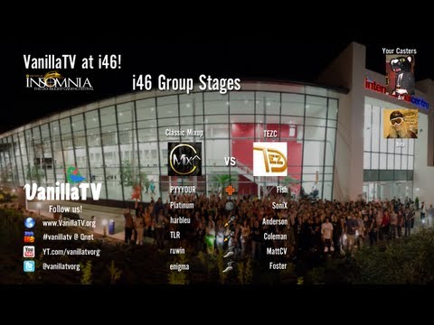 VanillaTV at i46 - Classic Mixup vs TEZC - i46 LAN Group Stages - Granary