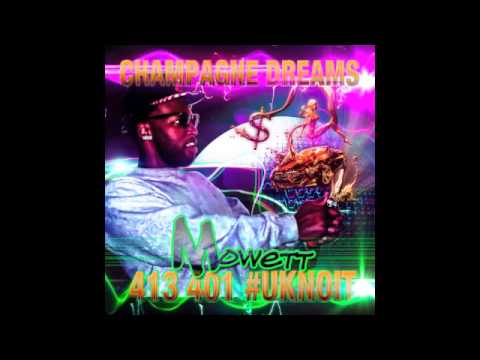 Mo'wett -01 Intro - (Champagne Dreams mixtape)
