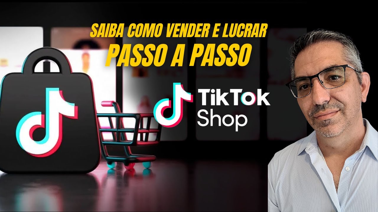 TikTok Shop chegou no Brasil! Saiba como vender e lucrar! Passo a passo