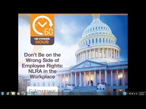 [Webinar] Don't Be on the Wrong Side of Employee Rights:  NLRA in the Workplace