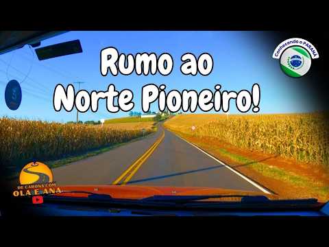 Rumo ao norte pioneiro, trecho de APUCARANA até TAMARANA no Paraná.