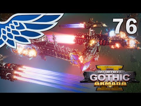 BATTLEFLEET GOTHIC ARMADA 2 | Imperial Traitor Part 76 - Imperial Campaign BFGA2 Let's Play Gameplay