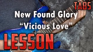 New Found Glory-Vicious Love-Guitar Lesson-Tutorial-Tabs-How to Play