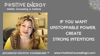 Creating a STRONG Intention    supertherapywithbethmiller.com