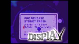 Sydney Fresh - The Party Just Began (The Party Mix) (Pre Release) 1989