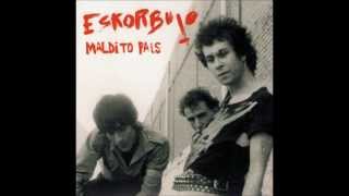 anti-todo - Eskorbuto (Letra en descripción)