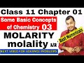Class 11 Chap 01 Some Basic Concept Of Chemistry 03 MOLARITY And MOLALITY MOLARITY MOLALITY