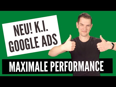 Neu! Google Ads Kampagnen für maximale Performance - Texte mit K.I. erstellen