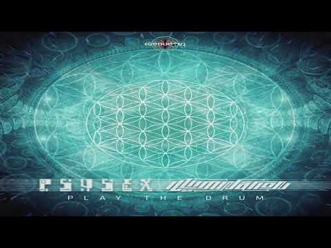 Psysex & Illumination - Play The Drum