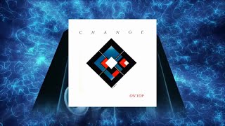 Change - On Top (Single Version)