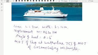 Fluid Mechanics: -(C.G and Meta-centric height of a ship; Solving a problem) - 74.