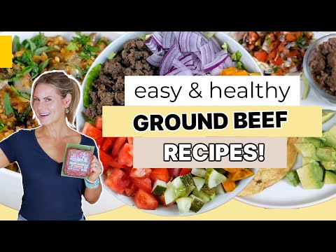 EASY HEALTHY GROUND BEEF RECIPES | Meal Prep For Busy Weeknights