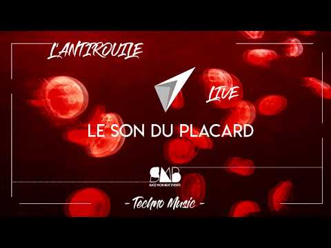 Le Son Du Placard - Hybrid Set @ Antirouille Montpellier SMB 2018