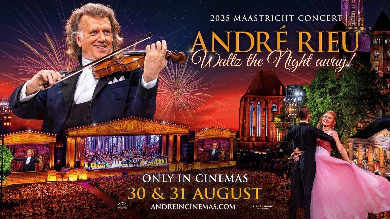 André Rieu’s 2025 Maastricht Concert: Waltz The Night Away! Movie Trailer | myDorpie.com