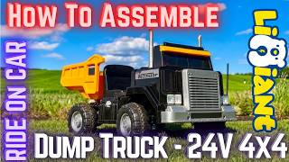 LIGIANT Ride On Dump Truck 24V OP60 4x4 - How To Assemble
