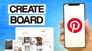 How To Create A Board On Pinterest 2024 (Pinterest Boards Tutorial)