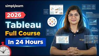 Tableau Full Course 2026 | Tableau Tutorial For Beginners | Tableau Data Visualization | Simplilearn