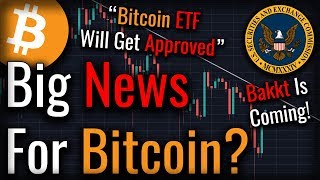 &quot;Bitcoin ETF Approval Confidence &#39;High&#39;&quot;! Bakkt Is Here December 12th!