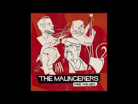 The Malingerers - Evangeline