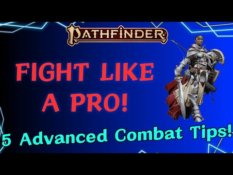 5 Advanced Combat Tips You’re (Likely) Missing in Pathfinder 2e!