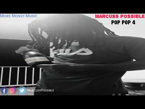 Marcuss Possible - POP POP 4 (OFFICIAL AUDIO)DrillMooD)