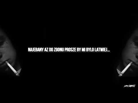 WRZAWA - "NAJEBANY AŻ DO ZGONU PROSZĘ BY MI BYŁO ŁATWIEJ" [OFFICIAL VIDEO]