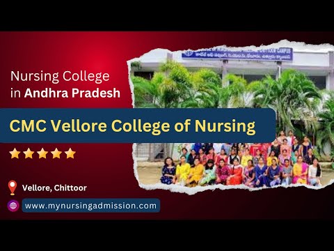 CMC Vellore College of Nursing-Chittoor |Nursing Colleges in Andhra Pradesh| mynursingadmission.com