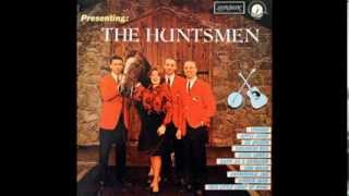 The Huntsmen - Railroad Bill