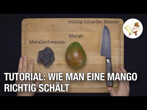 Tutorial: Wie man eine Mango richtig schält