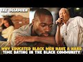 Why Educated Black Men Have A Hard Time Dating In The Black Community Ike Ogiamien