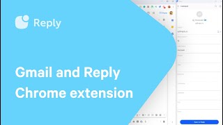 Gmail and Reply Chrome Extension: How to Get Email Leads from Your Gmail Account