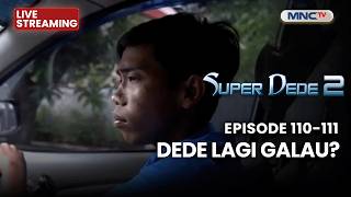 Download lagu 🔴DEDE LAGI GALAU? | LIVE SUPER DEDE SEASON 2 | 17 JUNI 2026 mp3