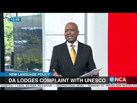New Language Policy DA lodges complaint with UNESCO