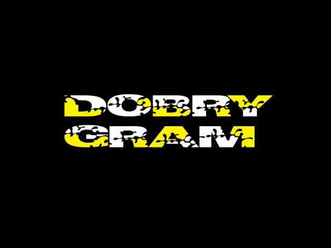 DOBRY GRAM - Tak jak wtedy