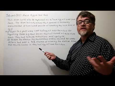 Tutor Nick P Idioms ( 45)  Have Egg on One's Face
