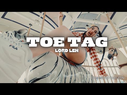 Lord Len - Toe Tag (Official Music Video)