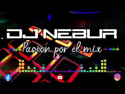 MIX AY ES AMOR MARGARITA ZARATE - DJ NEBUR