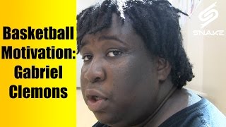 Basketball Motivation - Gabriel Clemons Inspirational Success Story