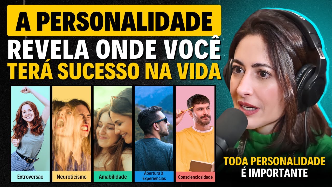 Os 5 TRAÇOS GENÉTICOS de PERSONALIDADE (Big Five) | Psicóloga Carina Pirró