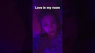 Download lagu Love in my room mp3