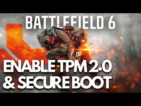 HOW TO TURN ON TPM 2.0 and SECUREBOOT in BIOS   BATTLEFIELD 6 - (AMD and INTEL)🎮🔥