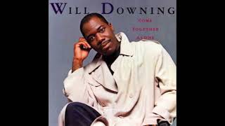Closer to You - Will Downing