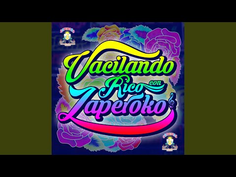Vacilando Rico Con Zaperoko